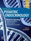 Image for Sperling&#39;s pediatric endocrinology