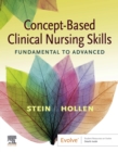 Image for Concept-Based Clinical Nursing Skills E-Book: Fundamental to Advanced