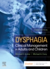 Image for Dysphagia - E-Book: Clinical Management in Adults and Children