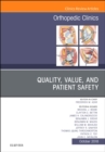 Image for Quality, value, and patient safety in orthopedic surgery : Volume 49-4