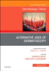 Image for Alternative Uses of Dermatoscopy, An Issue of Dermatologic Clinics : Volume 36-4
