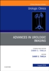 Image for Advances in Urologic Imaging, An Issue of Urologic Clinics