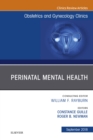Image for Perinatal Mental Health, An Issue of Obstetrics and Gynecology Clinics, Ebook : Volume 45-3