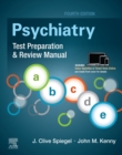 Image for Psychiatry Test Preparation and Review Manual E-Book