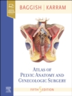 Image for Atlas of pelvic anatomy and gynecologic surgery