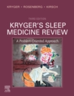 Image for Kryger&#39;s Sleep Medicine Review E-Book: A Problem-Oriented Approach