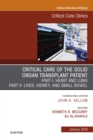 Image for Critical Care of the Solid Organ Transplant Patient, An Issue of Critical Care Clinics, Ebook