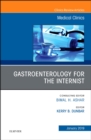 Image for Gastroenterology for the Internist, An Issue of Medical Clinics of North America : Volume 103-1