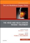 Image for The Head and Neck Cancer Patient: Neoplasm Management, An Issue of Oral and Maxillofacial Surgery Clinics of North America