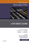 Image for Low-Grade Glioma, An Issue of Neurosurgery Clinics of North America, Ebook