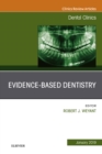 Image for Evidence Based Dentistry, An Issue of Dental Clinics of North America, Ebook