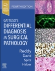 Image for Gattuso&#39;s Differential Diagnosis in Surgical Pathology