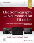Image for Electromyography and neuromuscular disorders  : clinical-electrophysiologic-ultrasound correlations