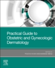 Image for Practical guide to obstetric and gynecologic dermatology