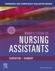 Image for Workbook and competency evaluation review for Mosby&#39;s Textbook for nursing assistants, tenth edition, Sheila A. Sorrentino, Leighann Remmert