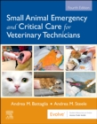 Image for Small animal emergency and critical care for veterinary technicians