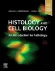 Image for Histology and Cell Biology: An Introduction to Pathology