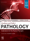 Image for Goodman and Fuller&#39;s pathology  : implications for the physical therapist
