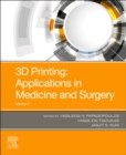 Image for 3D Printing Volume 2: Application in Medical Surgery