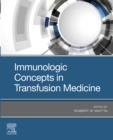 Image for Immunologic Concepts in Transfusion Medicine