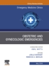 Image for Obstetric and Gynecologic Emergencies, An Issue of Emergency Medicine Clinics of North America, E-book