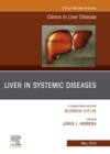 Image for Liver in Systemic Diseases, An Issue of Clinics in Liver Disease, Ebook : Volume 23-2