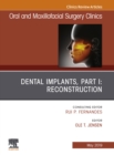 Image for Dental Implants, Part I: Reconstruction, An Issue of Oral and Maxillofacial Surgery Clinics of North America, Ebook