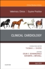 Image for Clinical Cardiology, An Issue of Veterinary Clinics of North America: Equine Practice