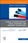 Image for Clinical Decision Support: Tools, Strategies, and Emerging Technologies, An Issue of the Clinics in Laboratory Medicine