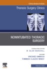 Image for Nonintubated Thoracic Surgery, An Issue of Thoracic Surgery Clinics, E-Book