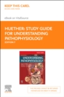 Image for Study Guide for Understanding Pathophysiology - E-Book