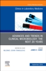 Image for Advances and Trends in Clinical Microbiology: The Next 20 Years, An Issue of the Clinics in Laboratory Medicine