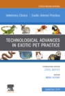 Image for Technological Advances in Exotic Pet Practice, An Issue of Veterinary Clinics of North America: Exotic Animal Practice, Ebook