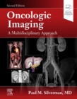 Image for Oncologic imaging  : a multidisciplinary approach