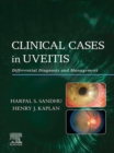 Image for Clinical Cases in Uveitis: Differential Diagnosis and Management