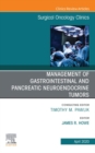 Image for Management of GI and Pancreatic Neuroendocrine Tumors,An Issue of Surgical Oncology Clinics of North America E-Book