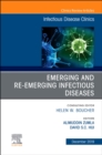 Image for Emerging and Re-Emerging Infectious Diseases , An Issue of Infectious Disease Clinics of North America