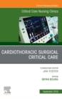 Image for Cardiothoracic Surgical Critical Care, An Issue of Critical Care Nursing Clinics of North America, E-Book