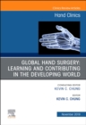 Image for Global hand surgery  : learning and contributing in low- and middle-income countries : Volume 35-4