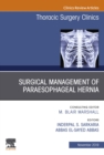 Image for Paraesophageal Hernia Repair,An Issue of Thoracic Surgery Clinics : Volume 29-4