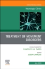 Image for Treatment of Movement Disorders, An Issue of Neurologic Clinics : Volume 38-2