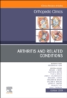 Image for Arthritis and Related Conditions, An Issue of Orthopedic Clinics