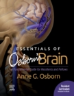 Image for Essentials of Osborn&#39;s brain: a fundamental guide for residents and fellows