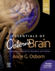 Image for Essentials of Osborn&#39;s brain  : a fundamental guide for residents and fellows