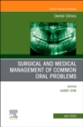Image for Surgical and medical management of common oral problems : Volume 64-2