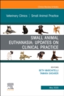 Image for Small Animal Euthanasia,An Issue of Veterinary Clinics of North America: Small Animal Practice
