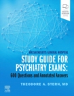 Image for Massachusetts General Hospital study guide for psychiatry exams  : 600 questions and annotated answers