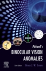 Image for Pickwell&#39;s binocular vision anomalies  : investigation and treatment