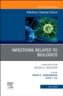 Image for Infections Related to Biologics An Issue of Infectious Disease Clinics of North America, E-Book : Volume 34-2