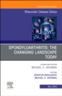 Image for Spondyloarthritis: The Changing Landscape Today, An Issue of Rheumatic Disease Clinics of North America, E-Book